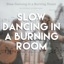 Load image into Gallery viewer, Slow Dancing In A Burning Room - Guitar TAB + MP3

